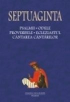 Septuaginta Tomul Psalmii Odele Proverbele