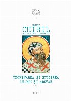 Sfantul Chiril, Arhiepiscopul Alexandriei. Inchinarea si slujirea in Duh si Adevar, volumul I, tomul 2