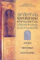 Sfantul Gherasim Kefalonitul, izgonitorul diavolilor - Viata, Minunile, Acatistul