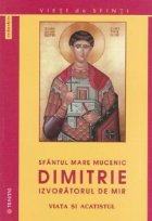 Sfantul Mare Mucenic Dimitrie Izvoratorul