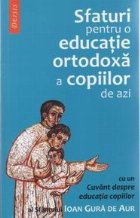 Sfaturi pentru educatie ortodoxa copiilor