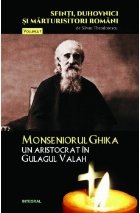 Sfinti duhovnici marturisitori romani Vol
