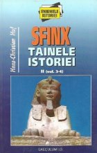 Sfinx. Tainele istoriei II (vol. 3-4)