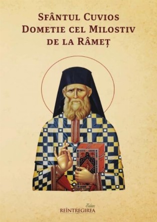 Sfântul Cuvios Dometie cel Milostiv de la Râmeţ