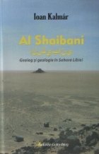 Al Shaibani - Geolog si geologie in Sahara Libiei
