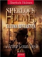 Sherlock Holmes Ultima reverenta