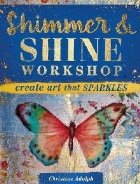 Shimmer Shine Workshop