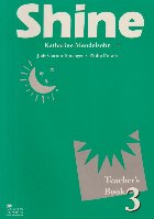 Shine - Teacher\'s Book 3