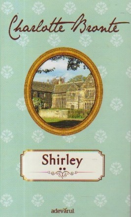 Shirley, Volumul al II-lea