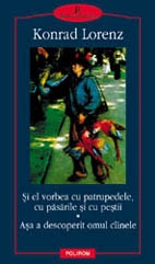 Si el vorbea cu patrupedele, cu pasarile si cu pestii. Asa a descoperit omul animalele
