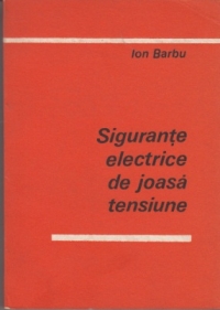 Sigurante electrice de joasa tensiune