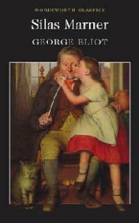 SILAS MARNER THE WEAVER OF RAVELOE