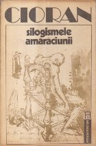 Silogismele amaraciunii, Editie 1992