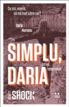 Simplu, Daria