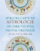 Singura carte de astrologie de care vei avea nevoie vreodată