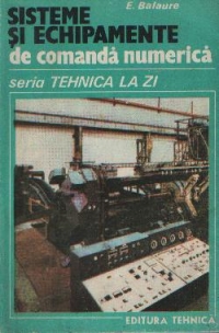 Sisteme si echipamente de comanda numerica