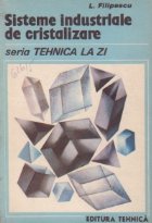 Sisteme industriale de cristalizare