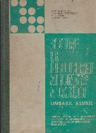 Sisteme de prelucrare automata a datelor. Limbajul ASSIRIS. Manual pentru licee industriale cu profil informat