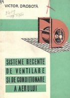 Sisteme recente ventilare conditionare aerului