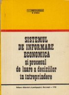Sistemul de informare economica si procesul de luare a deciziilor i intreprindere