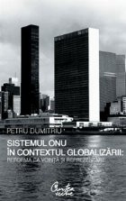 Sistemul ONU contextul globalizarii: reforma