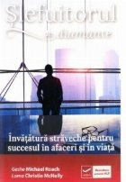 Slefuitorul diamante Invatatura straveche pentru