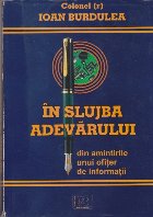 Slujba Adevarului Din Amintirile Unui