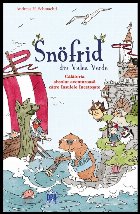 Snofrid din Valea Verde: Calatoria absolut aventuroasa catre insulele incetosate - Vol. 2