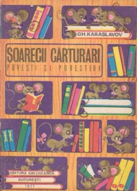 Soarecii carturari - Povesti si povestiri