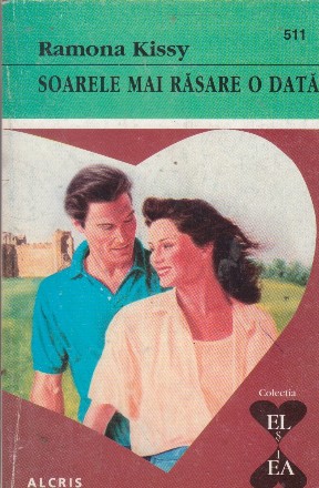 Soarele mai rasare o data