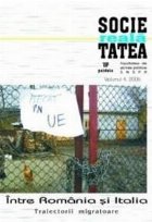 Societatea reala. Intre Romania si Italia. Traiectorii migratoare