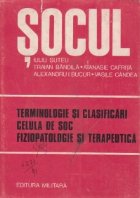 Socul Terminologie clasificari Celula soc