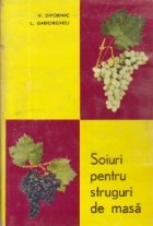 Soiuri pentru struguri de masa