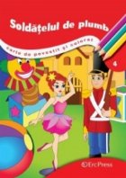 coperta Soldatelul de plumb - Carte de povestit si colorat