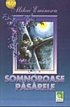 Somnoroase pasarele