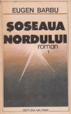 Soseaua Nordului Volumele