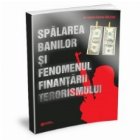 Spalarea banilor si fenomenul finantarii terorismului