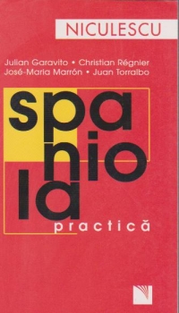 Spaniola practica pentru viata de zi cu zi