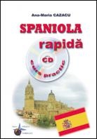 Spaniola rapida (curs practic + CD)