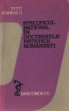 Specificul national in doctrinele estetice romanesti