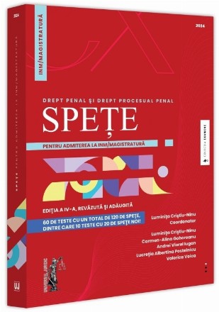 Speţe pentru admiterea la INM/magistratură : drept penal şi drept procesual penal