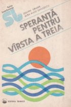 Speranta pentru virsta treia
