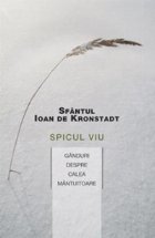 Spicul viu Ganduri despre calea