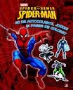Spider-man. 40 de autocolante, jocuri si pagini de colorat