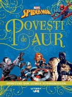 Spider-Man : poveşti de aur