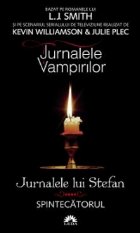 Spintecatorul (Jurnalele lui Stefan, vol. 4)