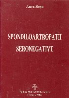 Spondiloartropatii seronegative Spondiloartropatii seronegative