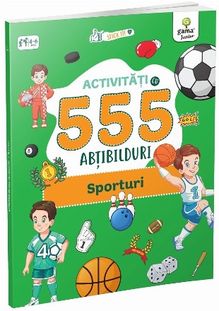 Sporturi : cartea mea cu activităţi şi 555 de abţibilduri