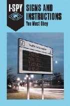 SPY SIGNS AND INSTRUCTIONS: You