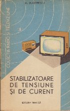 Stabilizatoare tensiune curent